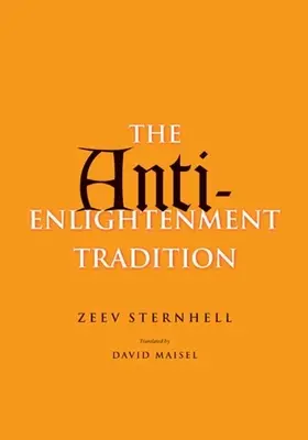 Tradiția anti-iluministă - Anti-Enlightenment Tradition