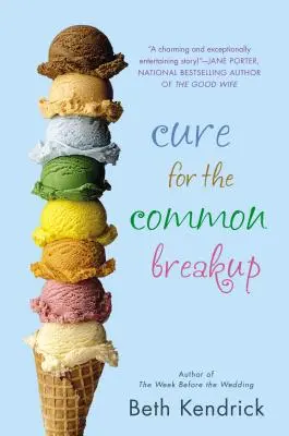 Leac pentru despărțirea obișnuită - Cure for the Common Breakup