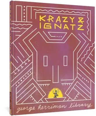 Biblioteca George Herriman: Krazy & Ignatz 1925-1927 - The George Herriman Library: Krazy & Ignatz 1925-1927