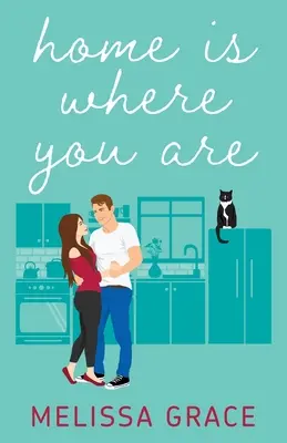 Acasă este acolo unde ești - Home Is Where You Are
