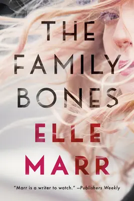 Oasele familiei - The Family Bones