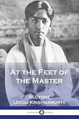 La picioarele Maestrului (At the Feet of the Master) - At the Feet of the Master