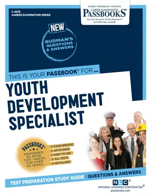 Specialist în dezvoltarea tinerilor (C-4976): Ghid de studiu Passbooks - Youth Development Specialist (C-4976): Passbooks Study Guide