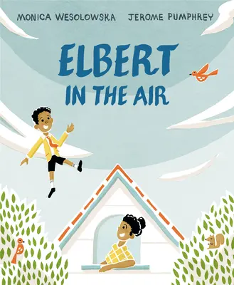 Elbert în aer - Elbert in the Air