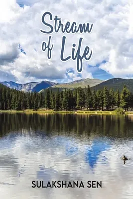 Fluxul vieții - Stream of Life