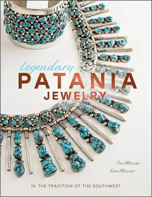 Bijuterii legendare Patania: În tradiția sud-vestului - Legendary Patania Jewelry: In the Tradition of the Southwest