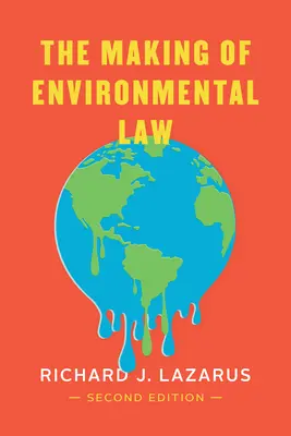 Elaborarea dreptului mediului - The Making of Environmental Law
