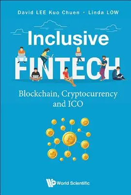 Fintech incluzive: Blockchain, criptomonedă și Ico - Inclusive Fintech: Blockchain, Cryptocurrency and Ico