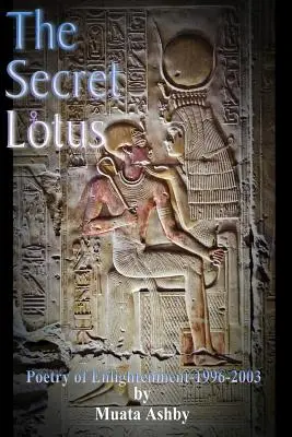 Secretul Lotusului înflorit: Poezia mistică a iluminării - The Secret of the Blooming Lotus: Mystic Poetry of Enlightenment
