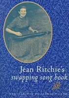 Cântecul de schimb al lui Jean Ritchie Bk-Pa - Jean Ritchie's Swapping Song Bk-Pa