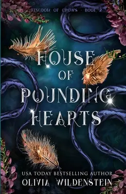 Casa Inimilor Războinice - House of Pounding Hearts