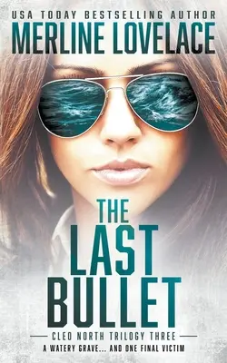 The Last Bullet: Un thriller militar - The Last Bullet: A Military Thriller