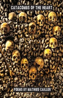 Catacombele inimii - Catacombs of the Heart