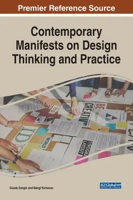 Manifestări contemporane privind gândirea și practica designului - Contemporary Manifests on Design Thinking and Practice