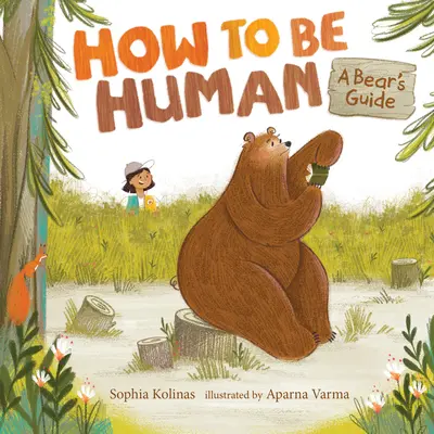 Cum să fii om: Ghidul unui urs - How to Be Human: A Bear's Guide