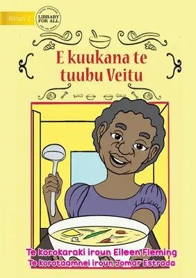 Veitu gătește niște supă - E kuukana te tuubu Veitu (Te Kiribati) - Veitu Cooks some Soup - E kuukana te tuubu Veitu (Te Kiribati)