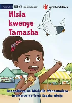 Sentimente la festival - Hisia kwenye Tamasha - Feelings at the Festival - Hisia kwenye Tamasha