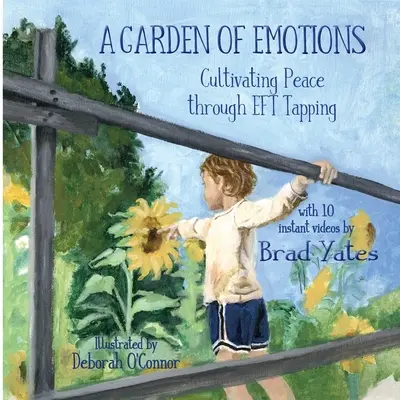 O grădină de emoții: Cultivarea păcii prin EFT Tapping - A Garden of Emotions: Cultivating Peace through EFT Tapping
