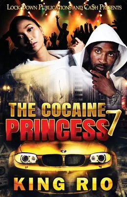 Prințesa Cocainei 7 - The Cocaine Princess 7