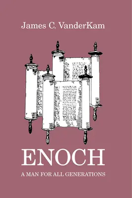 Enoh: Un om pentru toate generațiile - Enoch: A Man for All Generations