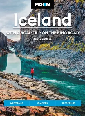 Luna Islanda: Cu o excursie pe Ring Road: Cascade, ghețari și izvoare termale - Moon Iceland: With a Road Trip on the Ring Road: Waterfalls, Glaciers & Hot Springs