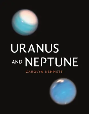 Uranus și Neptun - Uranus and Neptune