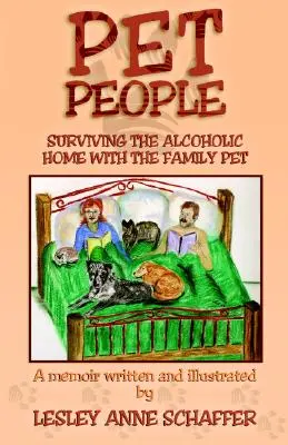 Oameni de companie: Supraviețuirea în casa alcoolicului cu animalul de companie al familiei - Pet People: Surviving The Alcoholic Home With The Family Pet