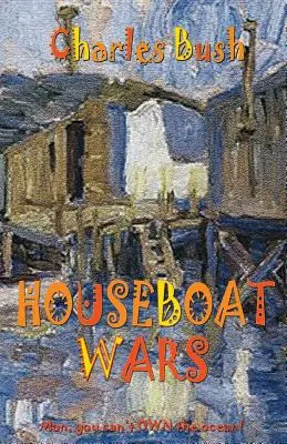 Războiul bărcilor de casă - Houseboat Wars