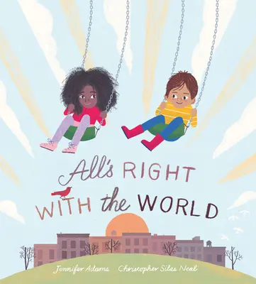 Totul e în regulă cu lumea - All's Right with the World
