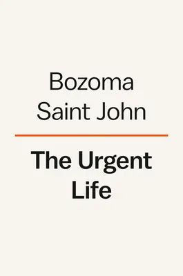 The Urgent Life: Povestea mea de dragoste, pierdere și supraviețuire - The Urgent Life: My Story of Love, Loss, and Survival