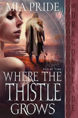 Unde crește ciulinul - Where the Thistle Grows