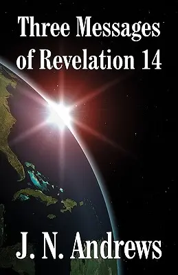 Trei mesaje din Apocalipsa 14 - Three Messages of Revelation 14
