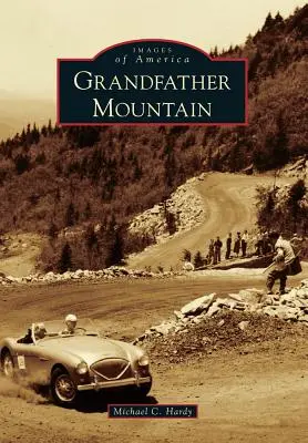 Muntele Grandfather - Grandfather Mountain