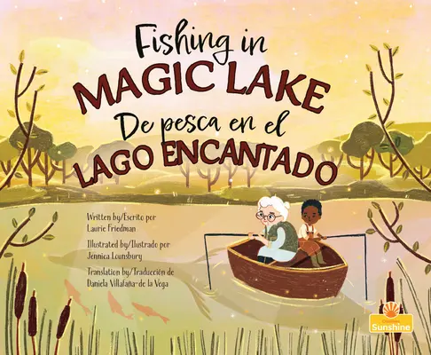 de Pesca En El Lago Encantado (Pescuit în lacul magic) Bilingv - de Pesca En El Lago Encantado (Fishing in Magic Lake) Bilingual