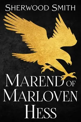 Marend din Marloven Hess - Marend of Marloven Hess