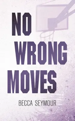 No Wrong Moves: Copertă alternativă - No Wrong Moves: Alternate Cover