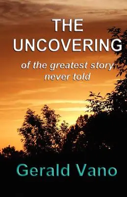 The Uncovering