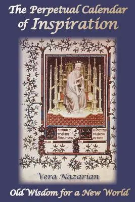 Calendarul perpetuu al inspirației - The Perpetual Calendar of Inspiration