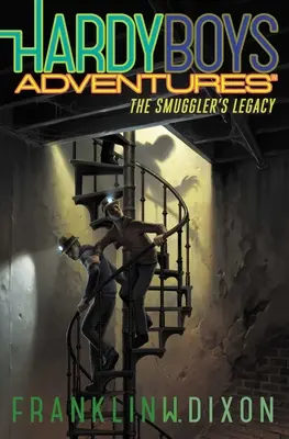 Moștenirea contrabandistului (The Smuggler's Legacy) - The Smuggler's Legacy
