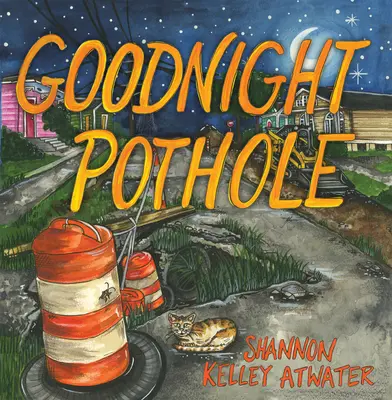 Noapte bună Pothole - Goodnight Pothole