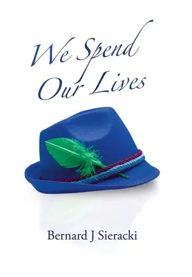 Ne petrecem viața - We Spend Our Lives