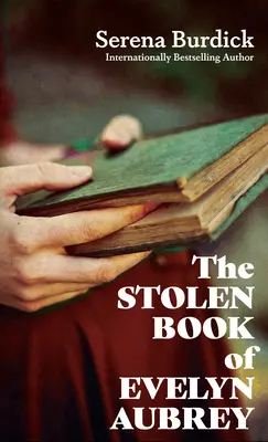 Cartea furată a lui Evelyn Aubrey - The Stolen Book of Evelyn Aubrey