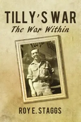 Războiul lui Tilly: Războiul interior - Tilly's War: The War Within