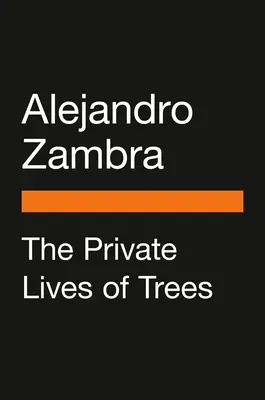 Viețile private ale arborilor - The Private Lives of Trees
