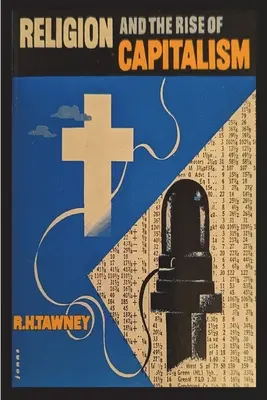 Religia și ascensiunea capitalismului - Religion and the Rise of Capitalism