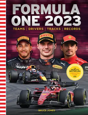 Formula 1 2023: Cel mai bine vândut manual de Grand Prix din lume - Formula One 2023: The World's Bestselling Grand Prix Handbook