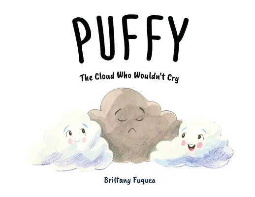 Puffy, norul care nu plânge - Puffy the Cloud Who Wouldn't Cry