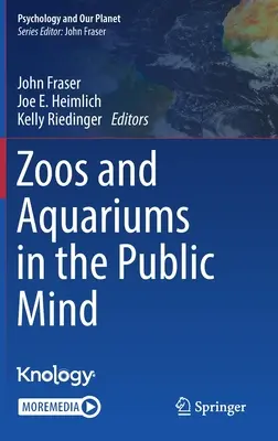 Grădinile zoologice și acvariile în mintea publicului - Zoos and Aquariums in the Public Mind
