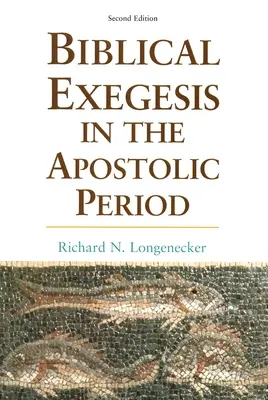 Exegeza biblică în perioada apostolică - Biblical Exegesis in the Apostolic Period
