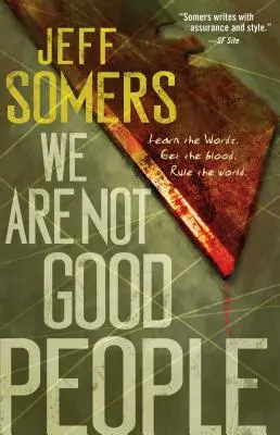 Noi nu suntem oameni buni - We Are Not Good People